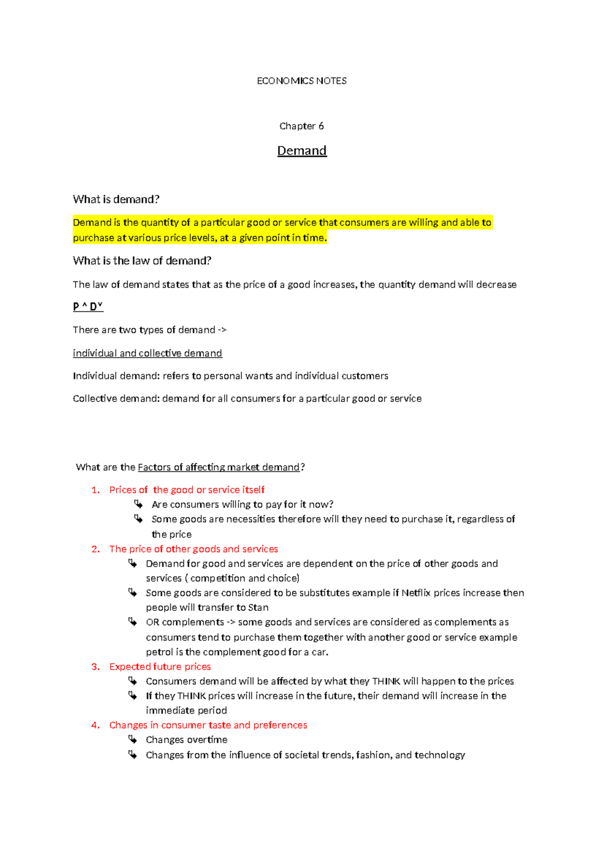 Economics Notes TASK 2 - ECONOMICS NOTES Chapter 6 Demand What is ...