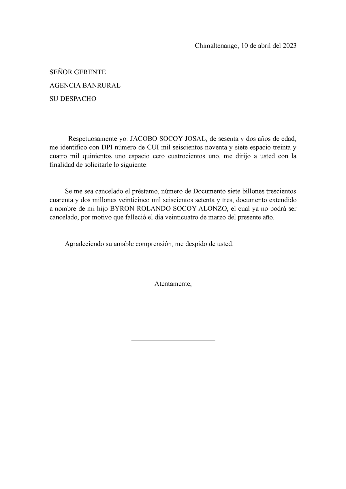 Carta De Solicitud De Cancelacion De Deuda Chimaltenango 10 De Abril Del 2023 SeÑor Gerente 5529