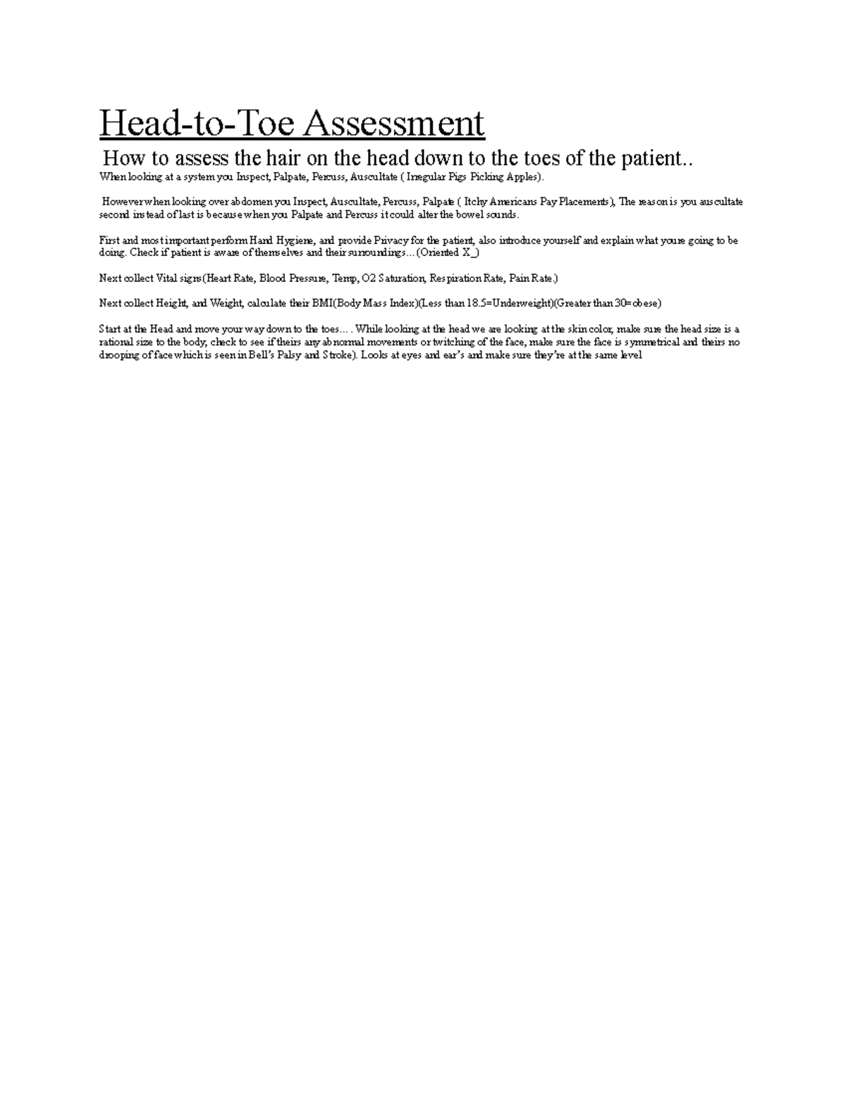 Head to Toe Assessment notes for class HeadtoToe Assessment How