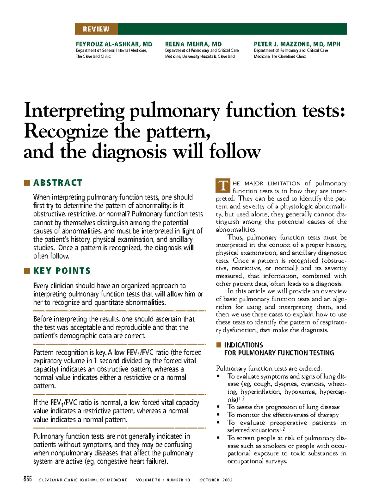 Interpretation Of Pft He Major Limitation Of Pulmonary Function Tests Is In How They Are Inter