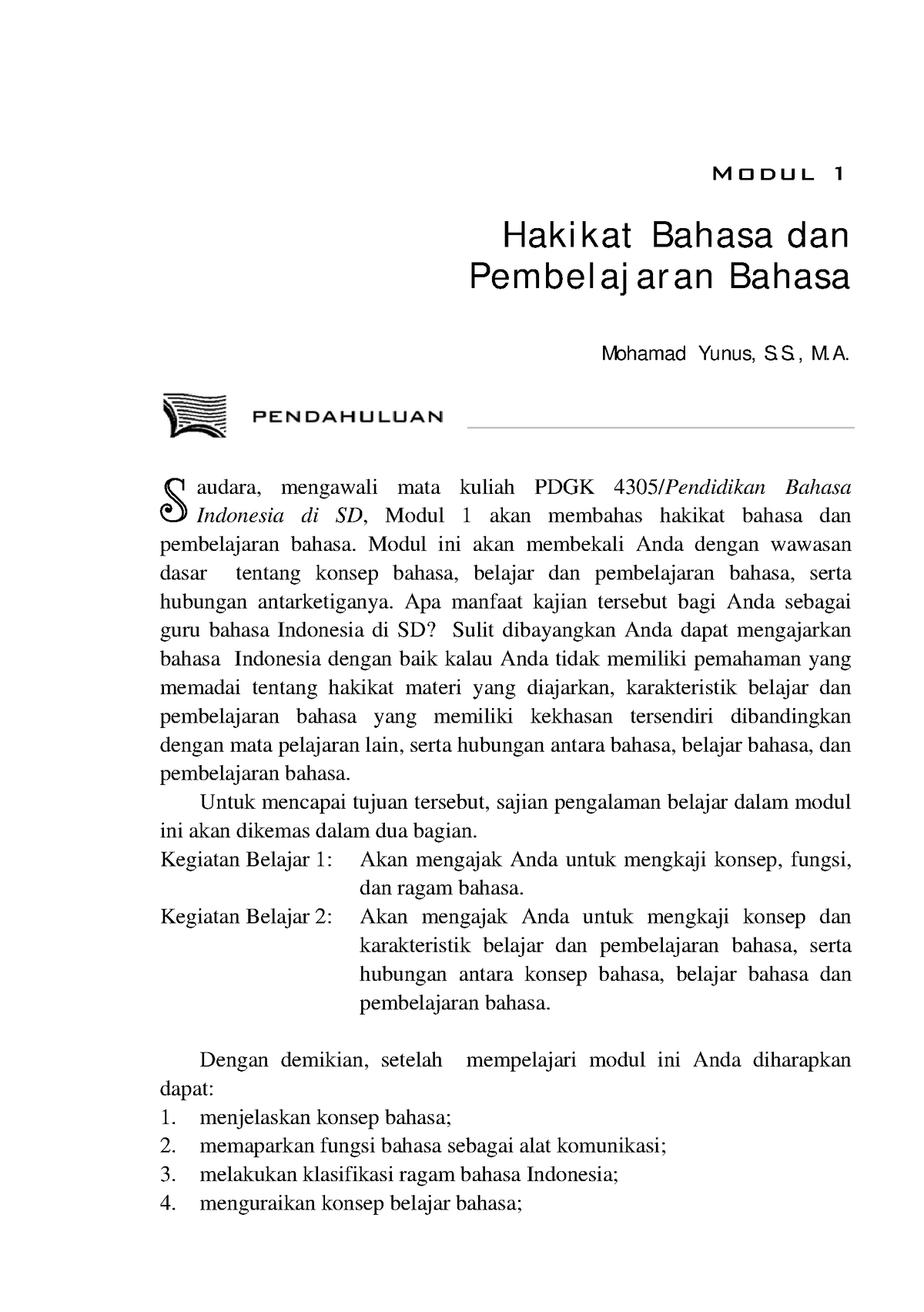 B. Indonesia PDGK4204-M1 - Modul 1 Hakikat Bahasa Dan Pembelajaran ...