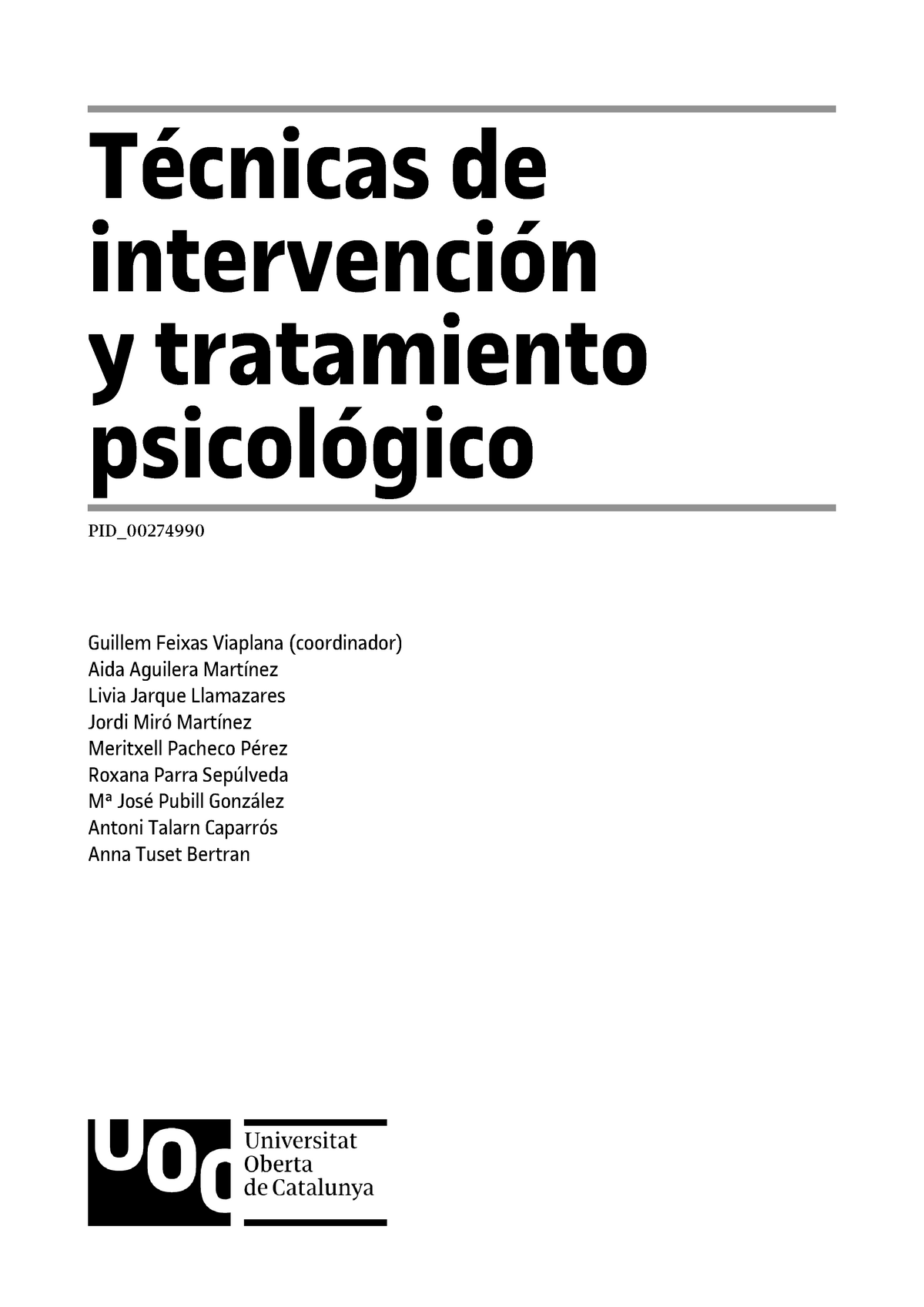 Módulo 0 Modulo 0 Técnicas De Intervención Y Tratamiento Psicológico Pid Guillem Feixas 2224