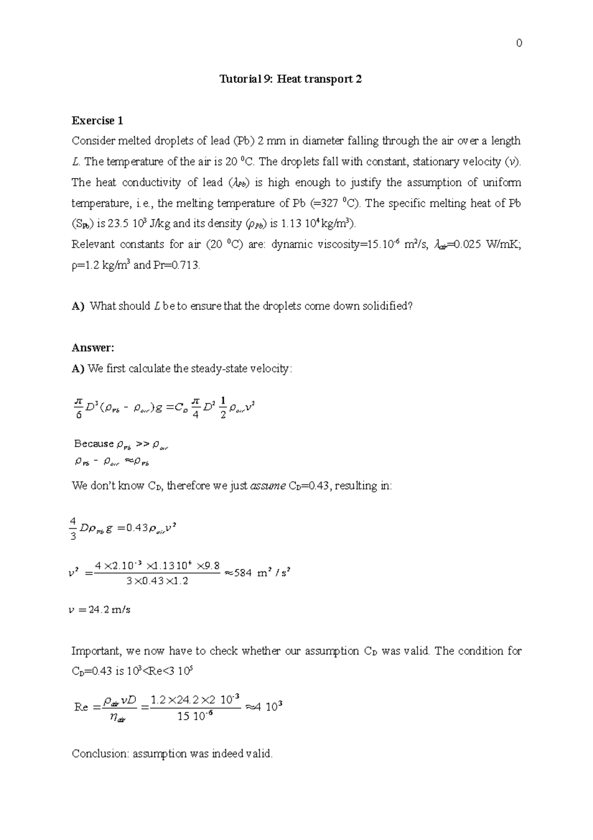 Tutorial 9 fluid dynamics Tutorial 9 Heat transport 2 Exercise 1