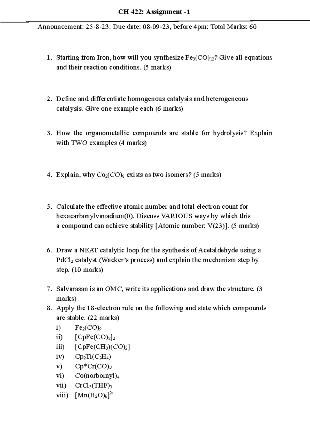 Assignment-1 - 2023 - Mid semester break assignment - CH 422 ...