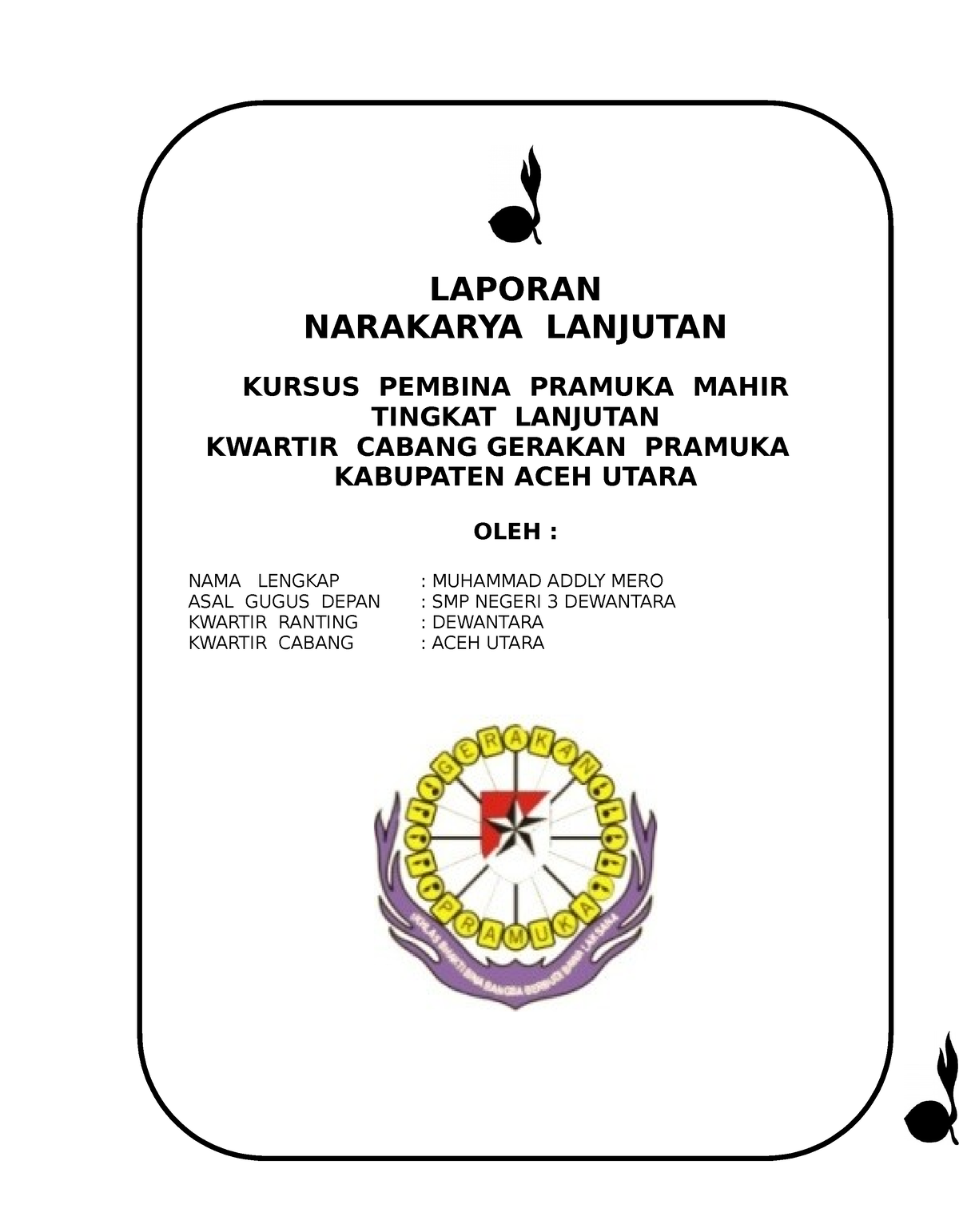 Berkas Narakarya Lanjutan 3 - LAPORAN NARAKARYA LANJUTAN KURSUS PEMBINA ...