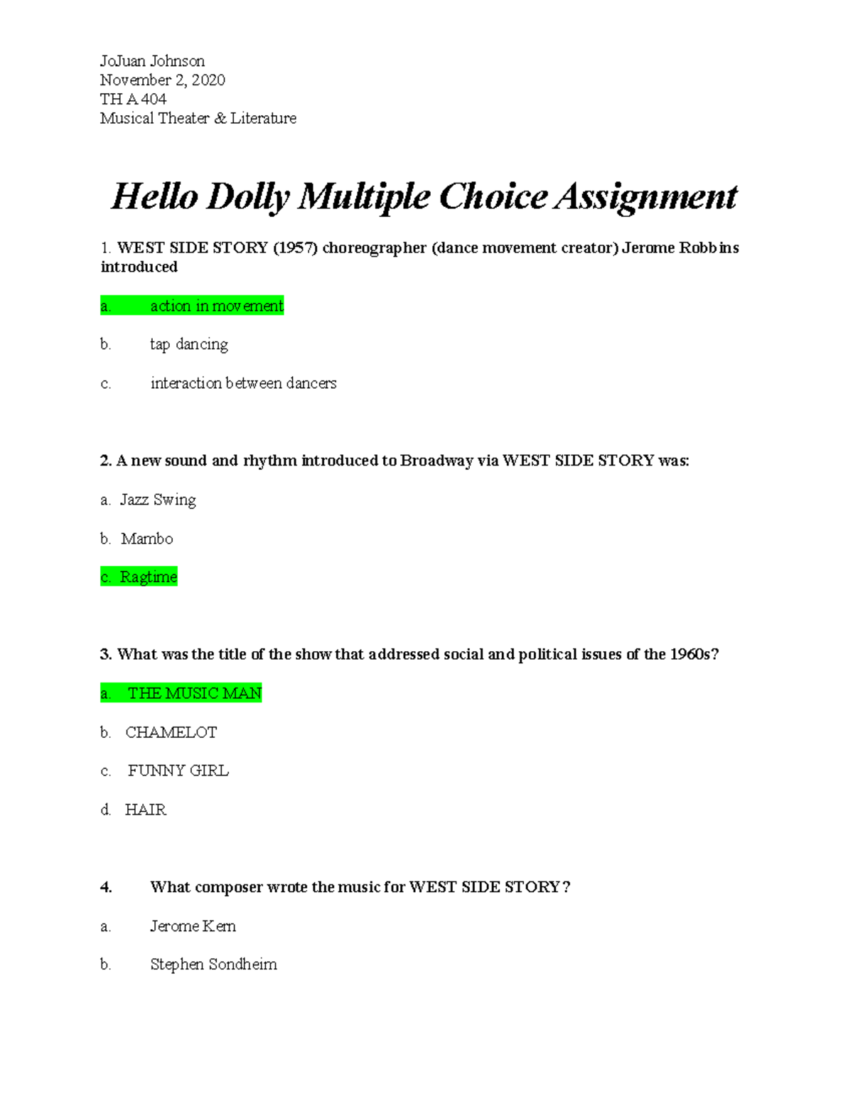 Hello Dolly Multiple Choice Assignment - JoJuan Johnson November 2 ...