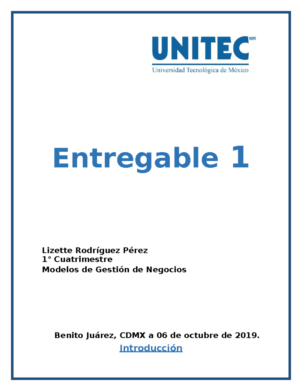 Entregable 1 - Ejercicio - Entregable 1 Lizette Rodríguez Pérez 1 ...