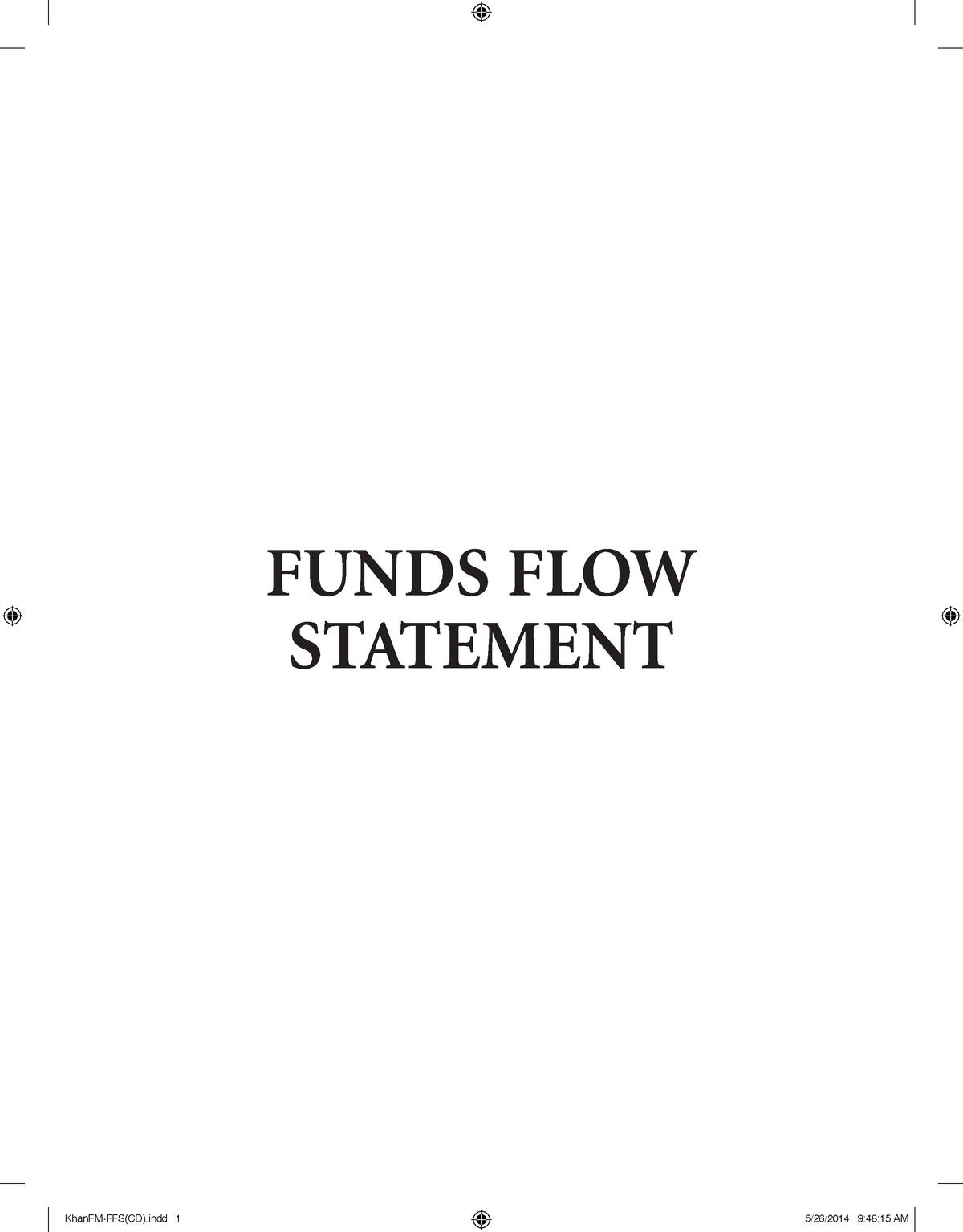 Funds Flow Statement - FUNDS FLOW STATEMENT 2 Financial Management ...