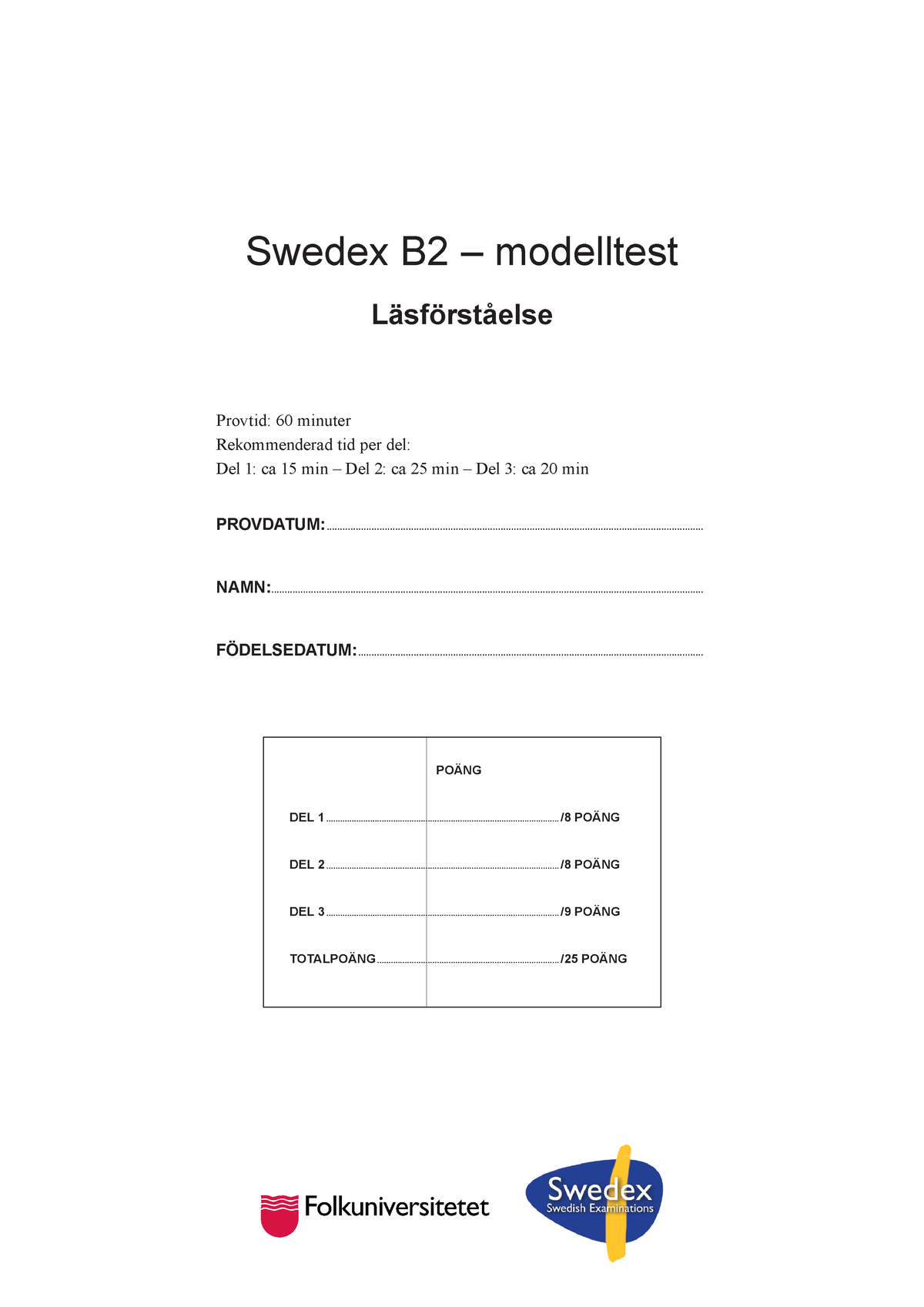 Swedex B2 Las - Practice File - Folkuniversitetet - Studocu