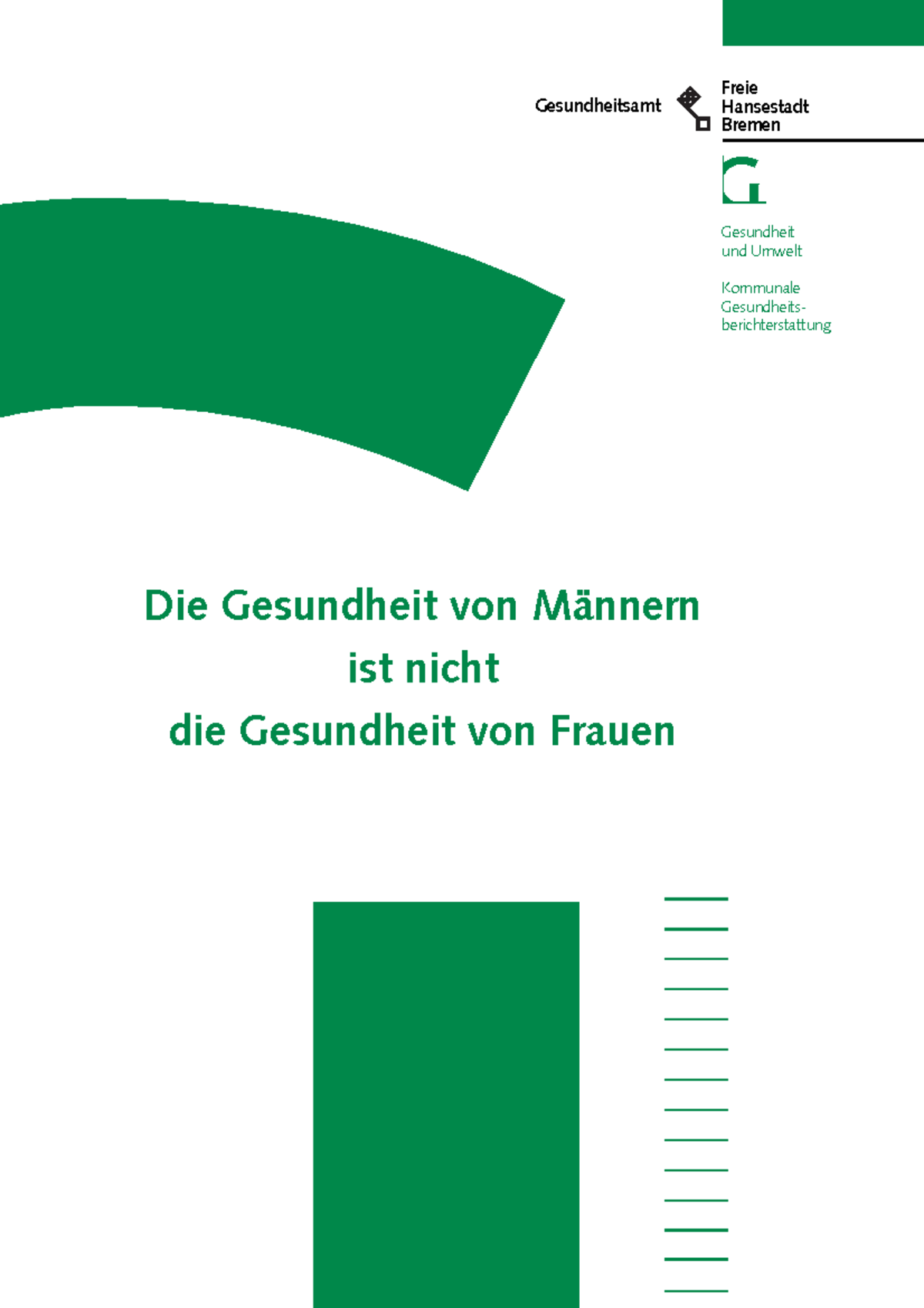 3 GBE Gesundheit Männer Frauen - G Gesundheitsamt Freie Hansestadt ...