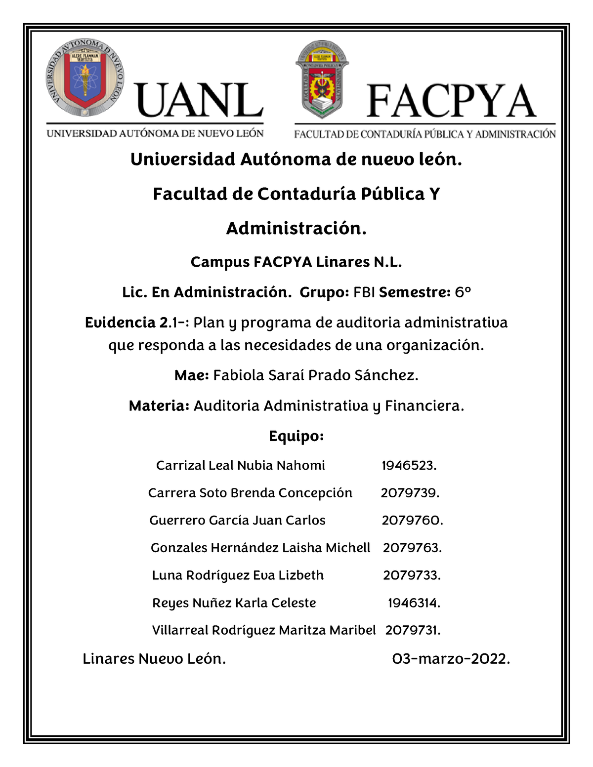 Evidencia 03 03 2023 Tarea Universidad AutÛnoma De Nuevo LeÛn Facultad De ContadurÌa P 3171