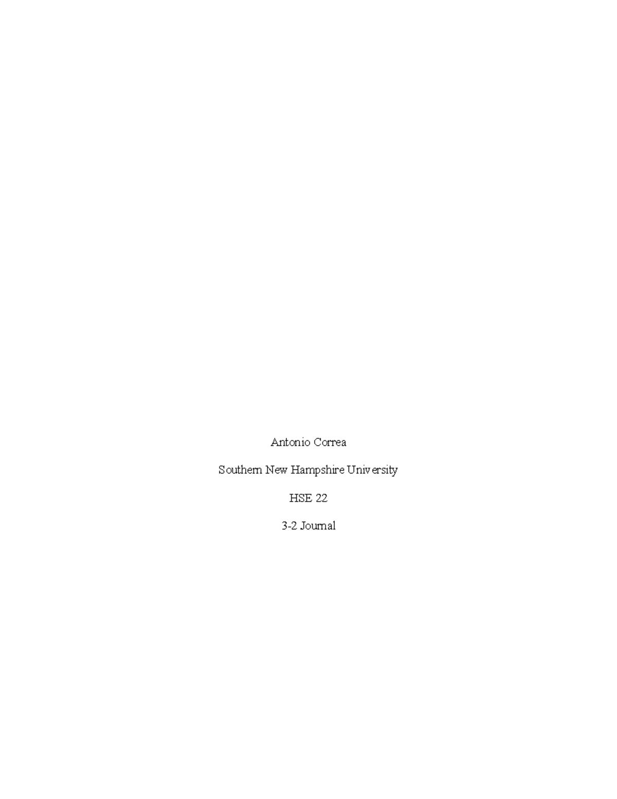 HSE 220 3-2 Journal - Antonio Correa Southern New Hampshire University ...