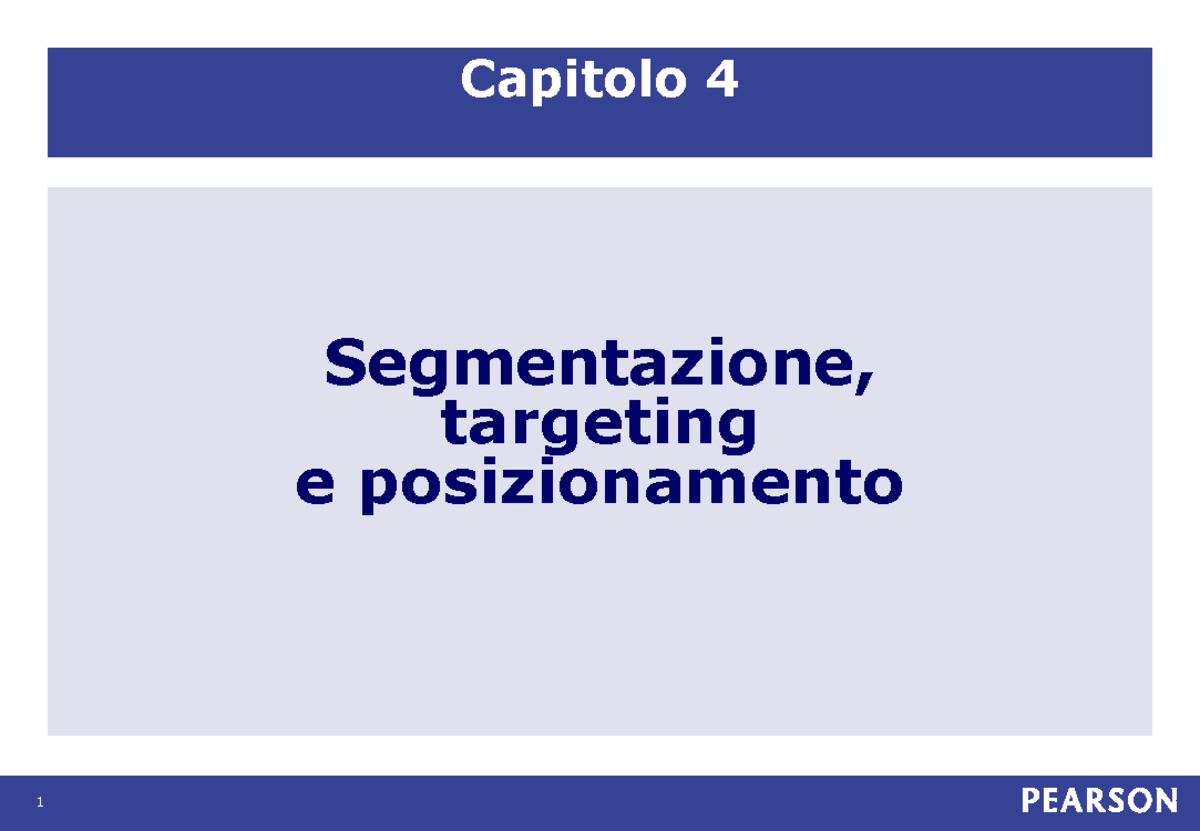 Capitolo 4 - Segmentazione targeting posizionamento - Capitolo 4 ...
