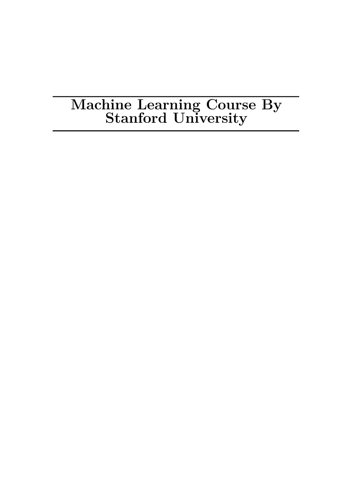 CS 229 Machine Learning - Machine Learning Course By Stanford ...