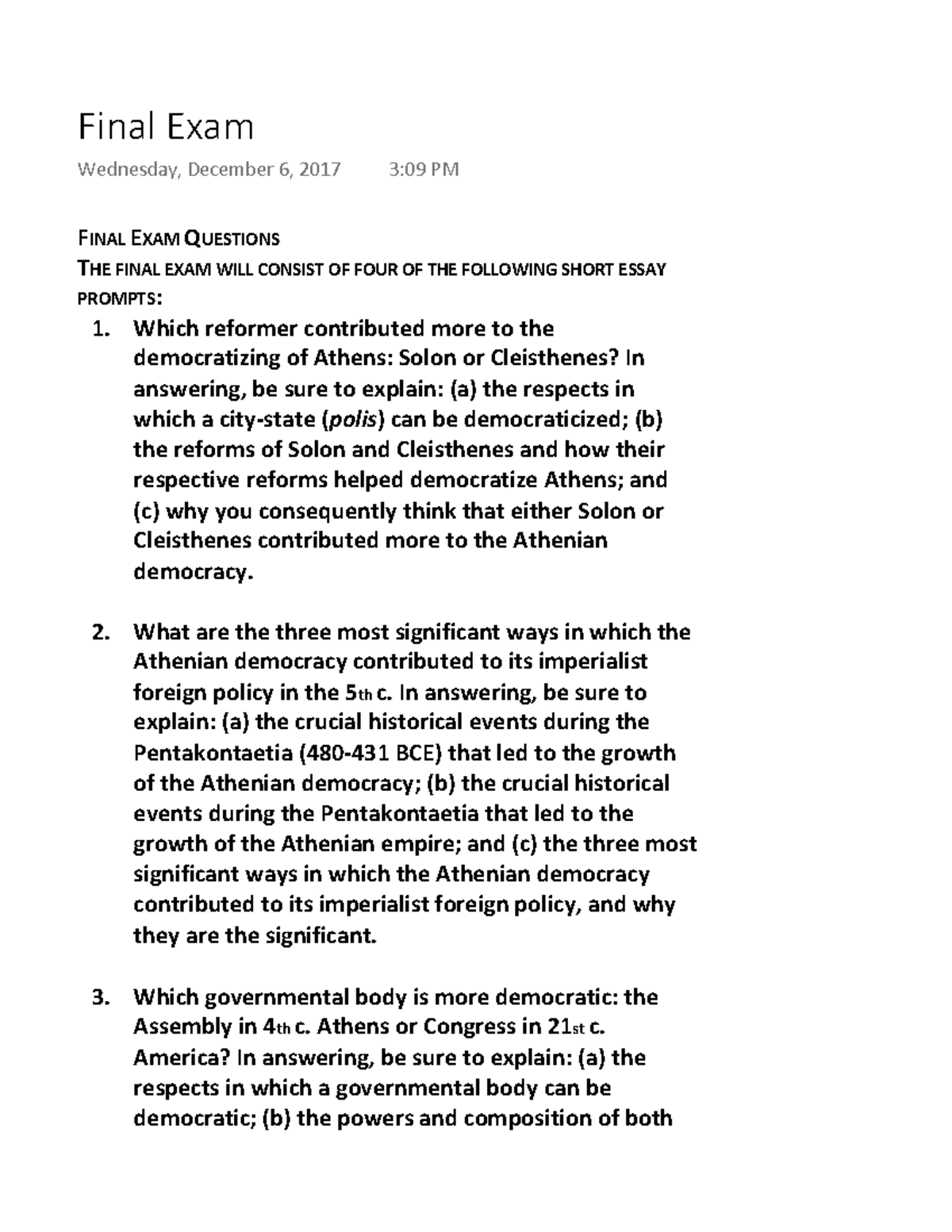 Final Exam Study Guide CLAS 3030 Athenian Democracy Professor Carlo