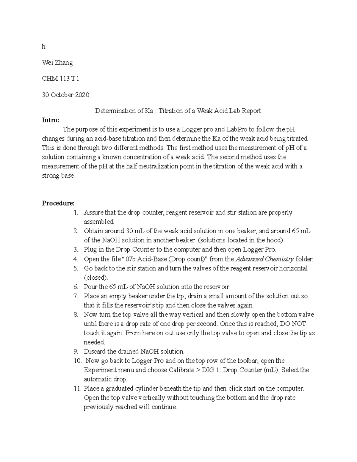 Determination of Ka Titration of a Weak Acid Lab Report h Wei Zhang