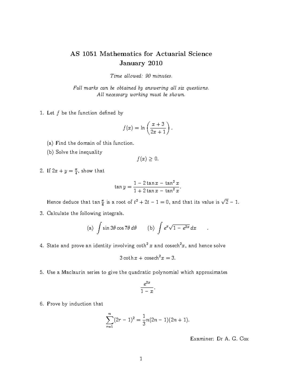 Exam January 2010, questions - AS 1051 Mathematics for Actuarial ...