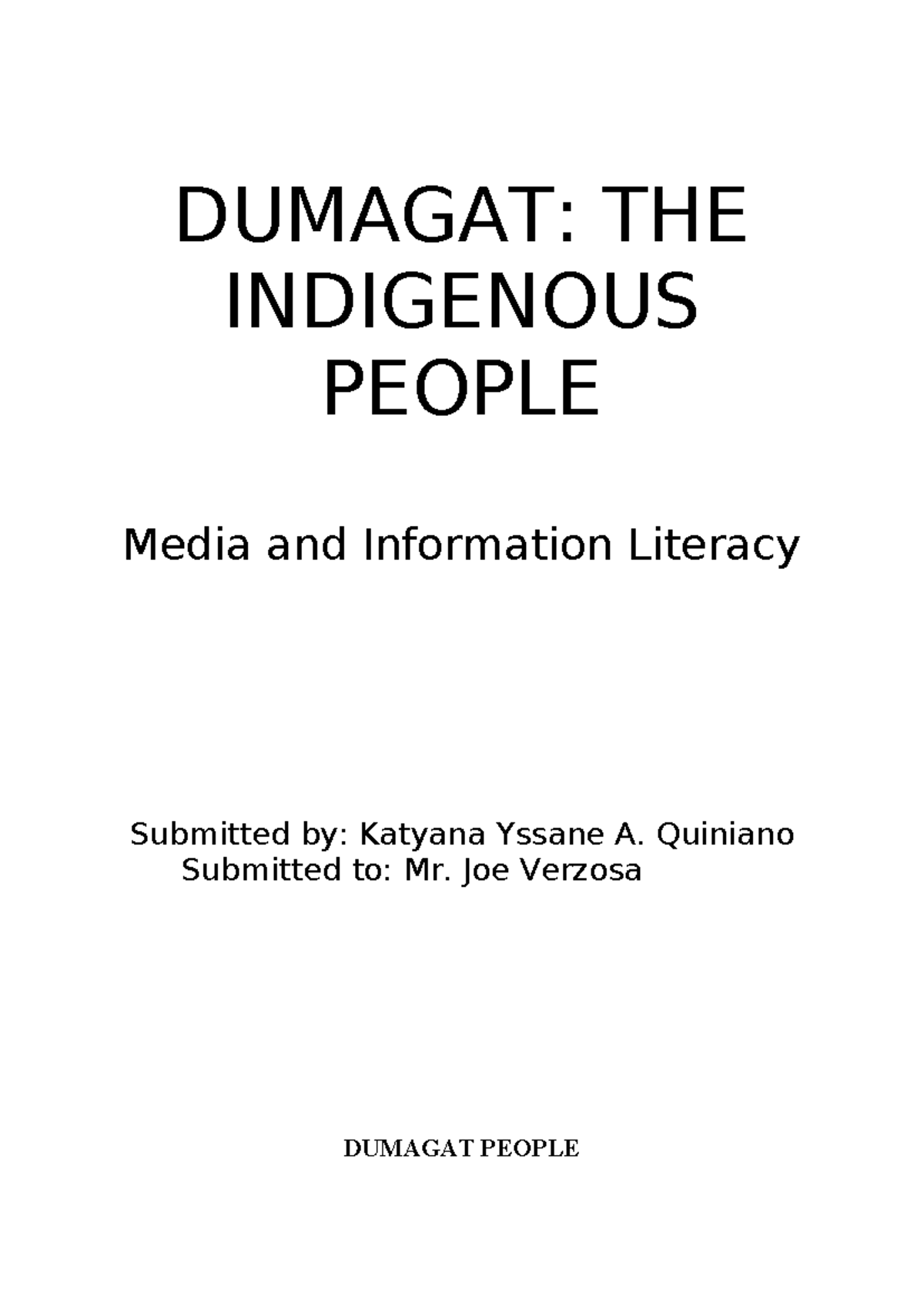 Dumagat Indigenous People - DUMAGAT: THE INDIGENOUS PEOPLE Media and ...