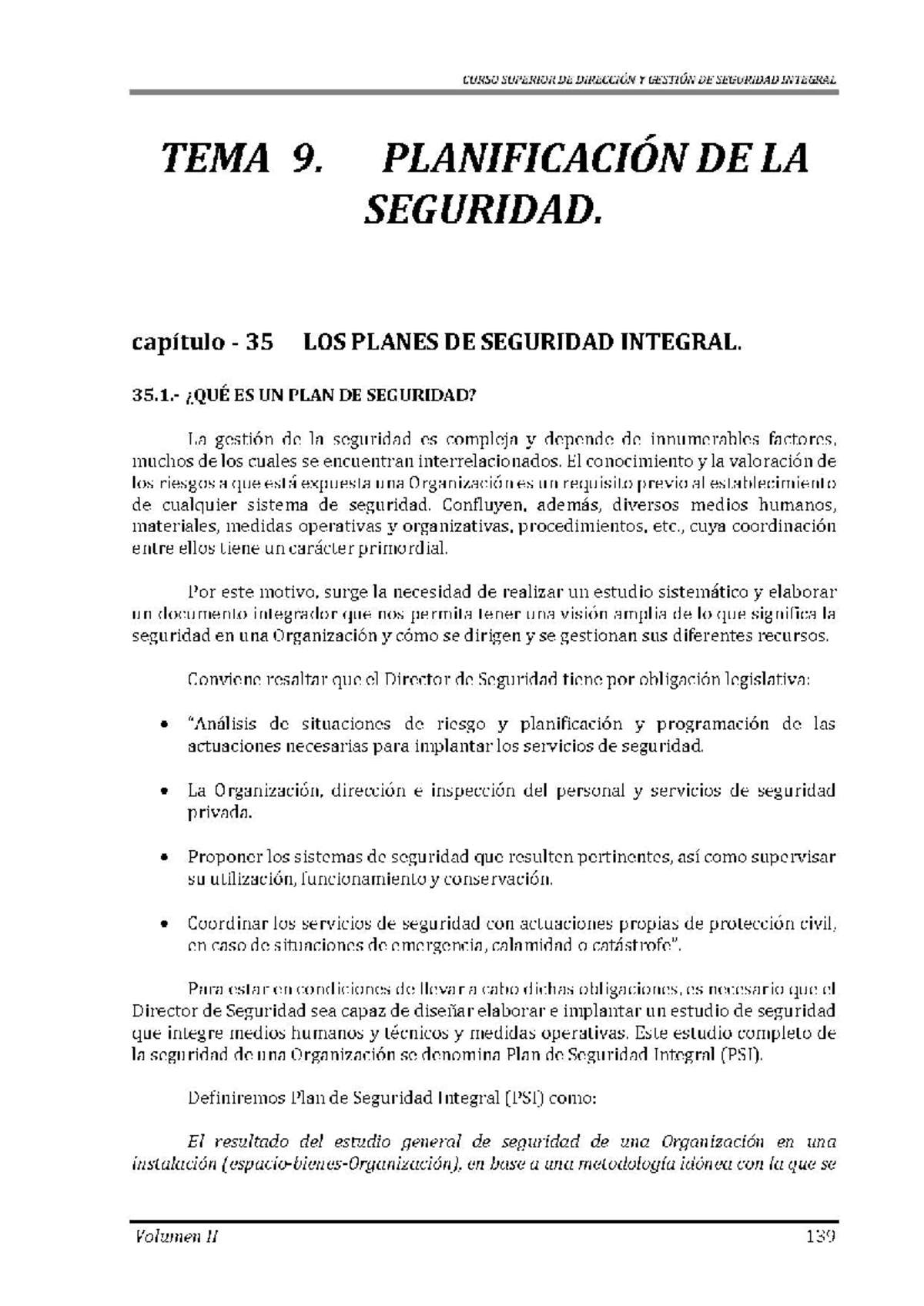 PLAN DE Seguridad Integral - Teoría Normativa De La Seguridad Privada Y ...