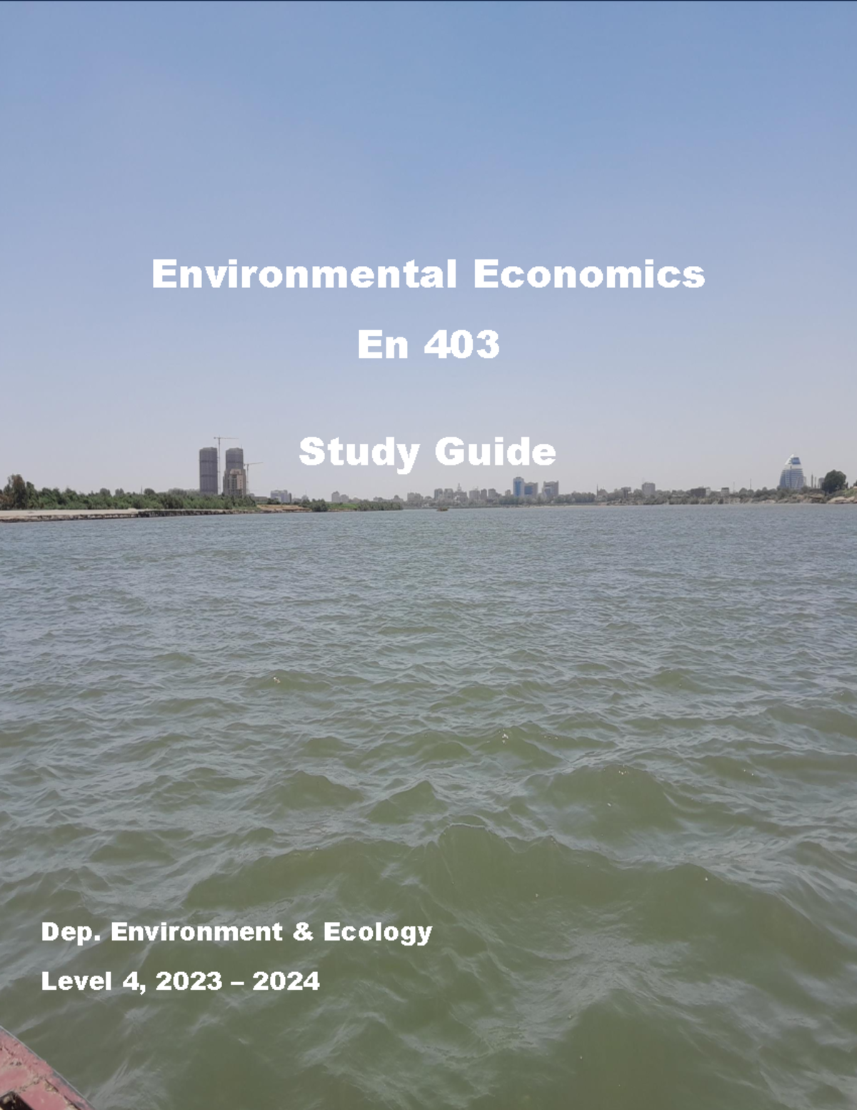 0.0.Study Guide Nov 18, 2023 - Environmental Economics En 403 Dep ...