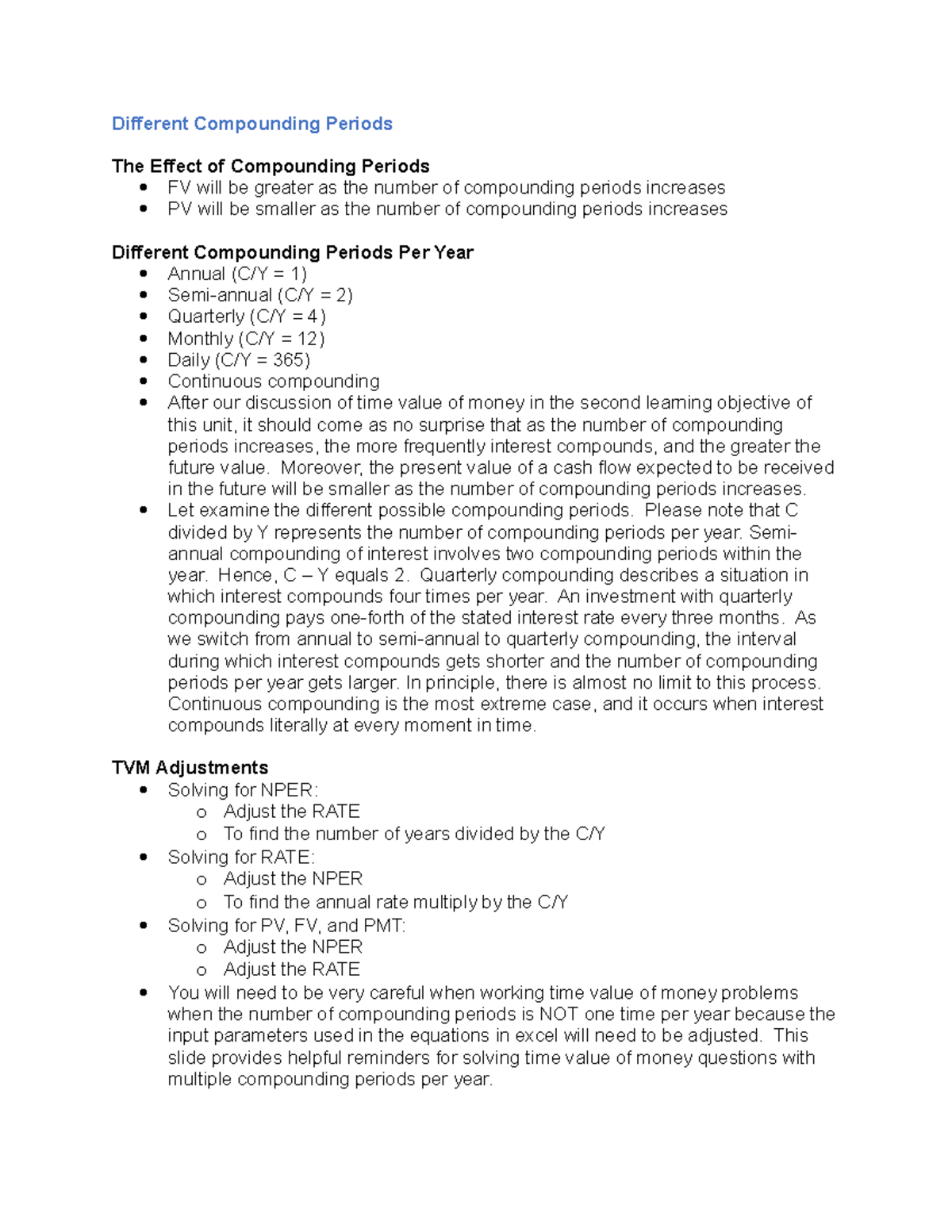 Different Compounding Periods - Moreover, the present value of a cash ...
