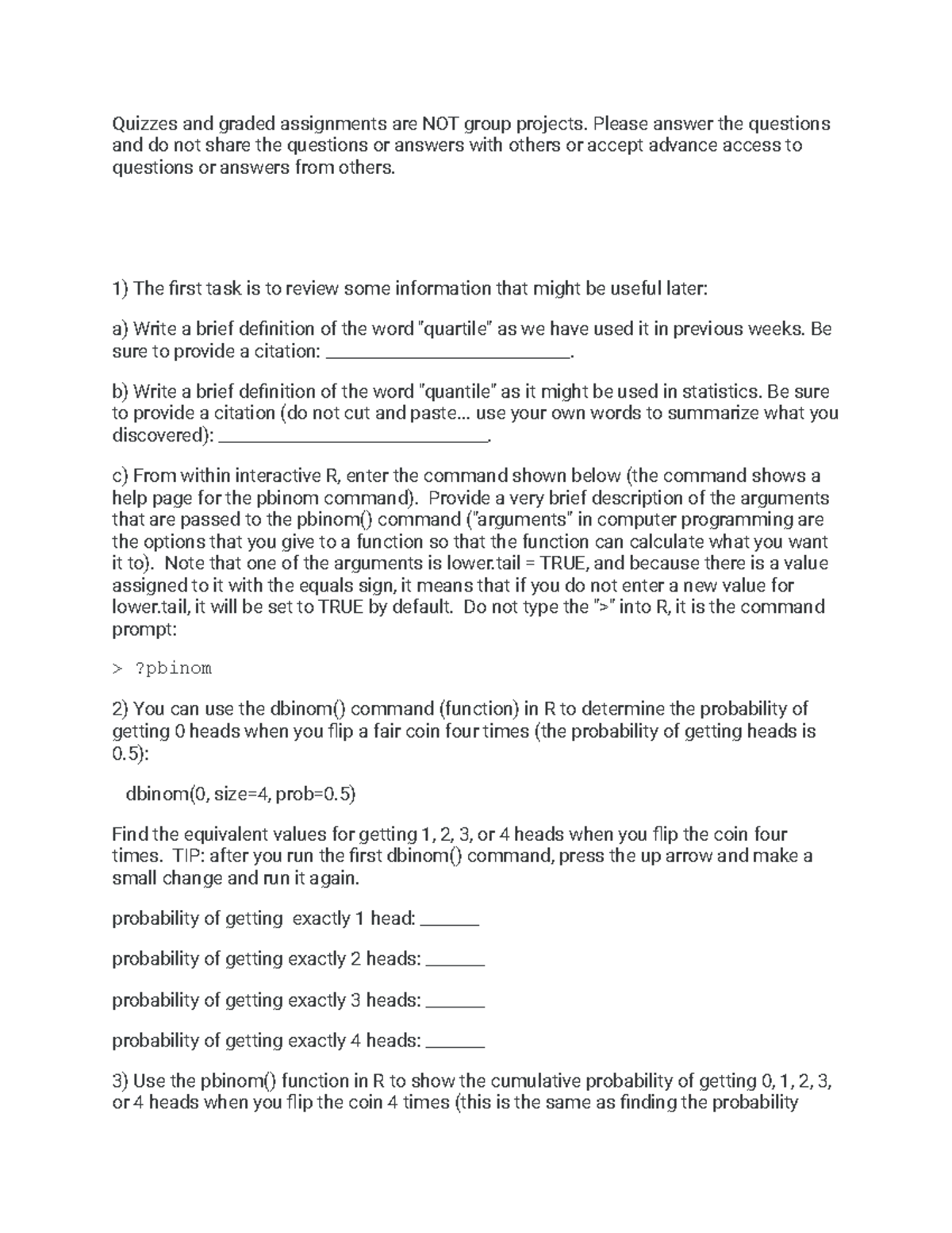 2🔴 Learning Objectives Recognize the Normal density and apply R functions for Quizzes and