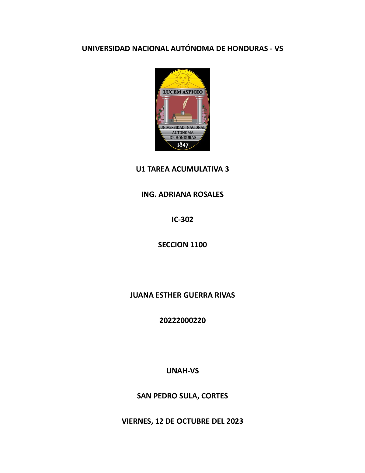 IC Tarea 3 - UNIVERSIDAD NACIONAL AUTÓNOMA DE HONDURAS - VS U1 TAREA ...