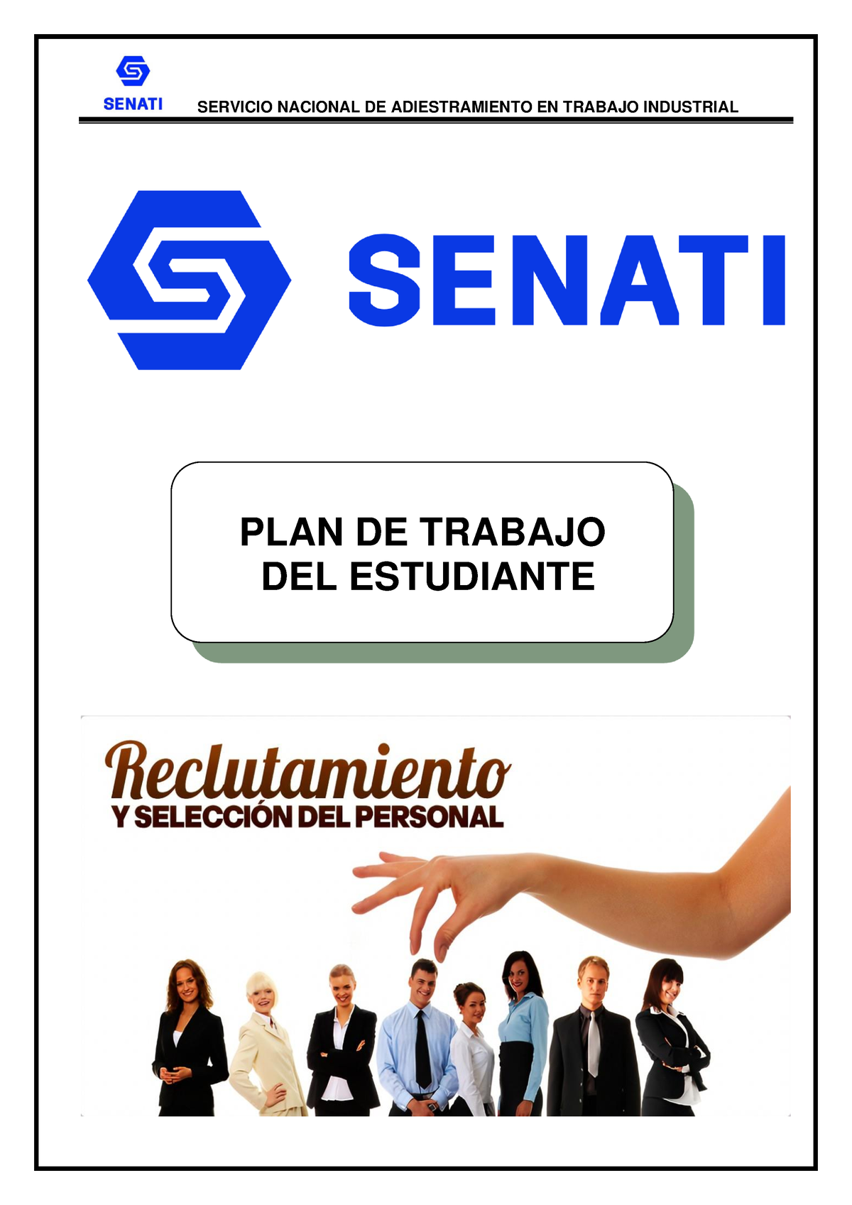 Trabajo Final 1 DE Reclutamiento Y Seleccion DE Personal - PLAN DE ...