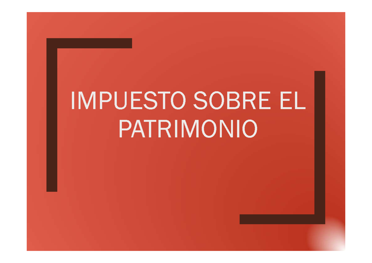 IP Presentaci¢n - IP Presentaci¢n - IMPUESTO SOBRE EL PATRIMONIO ...