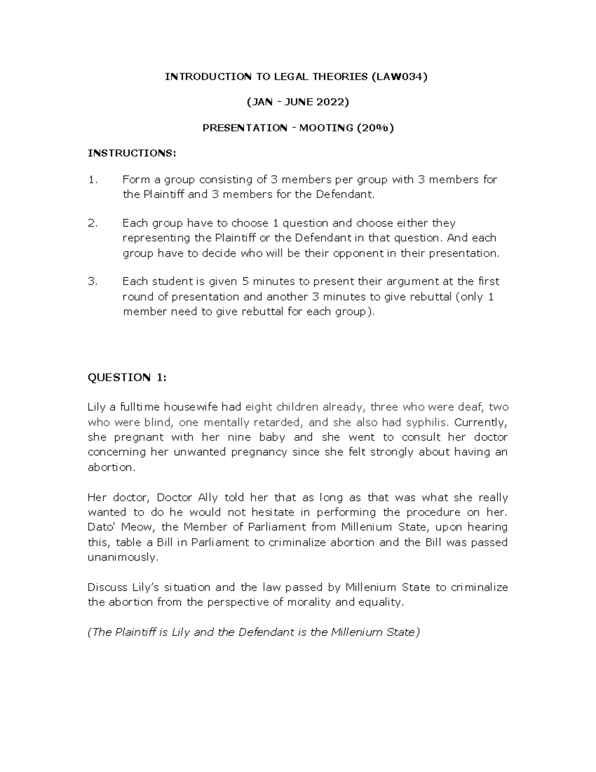 MOOT Question 034 notes INTRODUCTION TO LEGAL THEORIES (LAW034