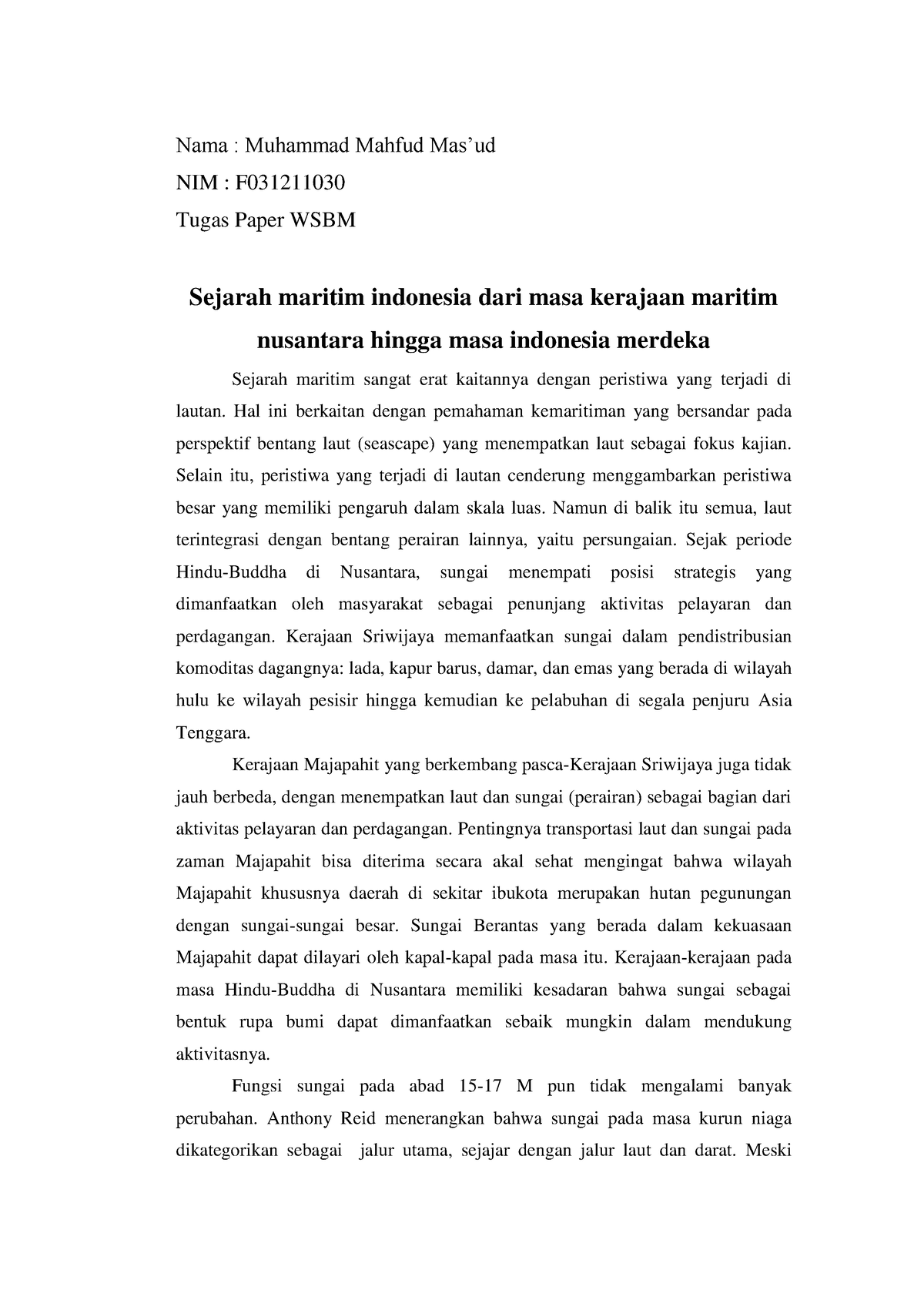 Sejarah Maritim Indonesia Dari Masa Kerajaan Maritim Nusantara Hingga ...