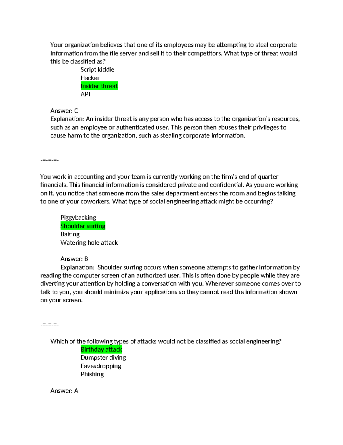 25 Quiz - Social Engineering - Your organization believes that one of ...