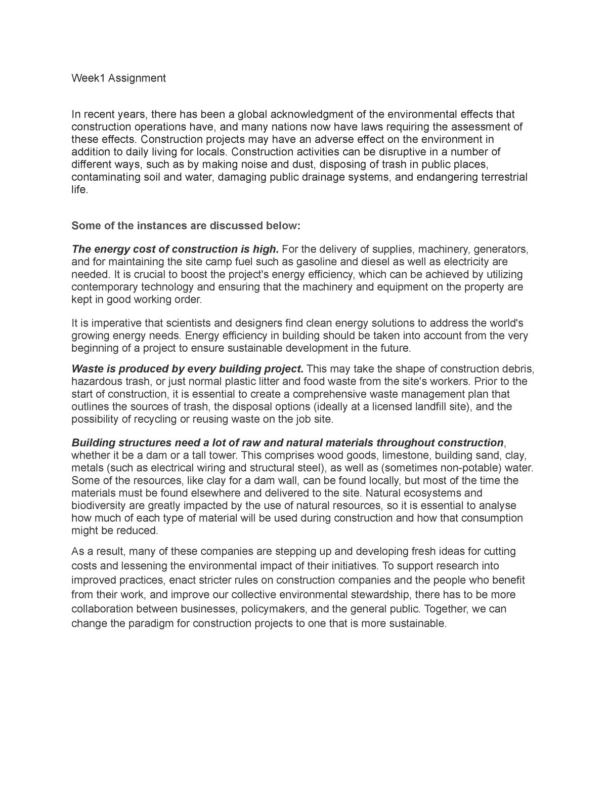 Impact of construction Assignment 1 - Week1 Assignment In recent years ...