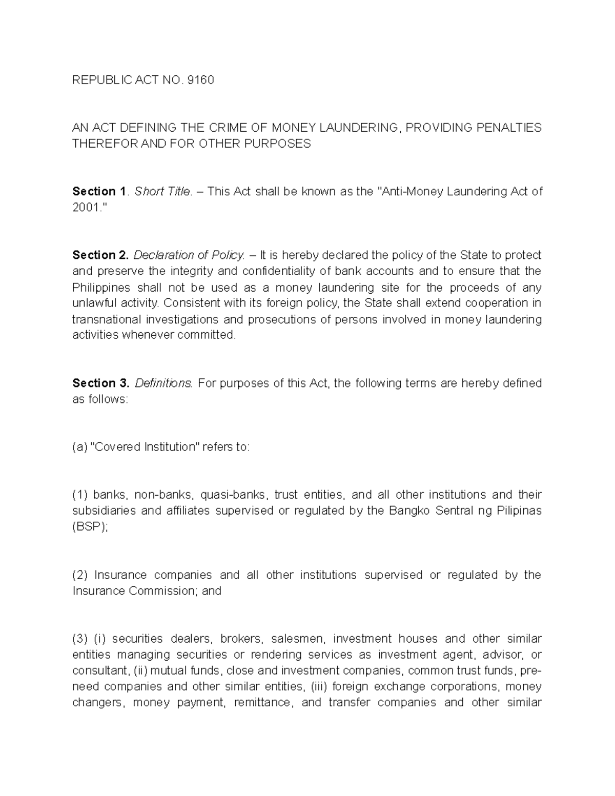 AMLA-Law - N/A - REPUBLIC ACT NO. 9160 AN ACT DEFINING THE CRIME OF ...