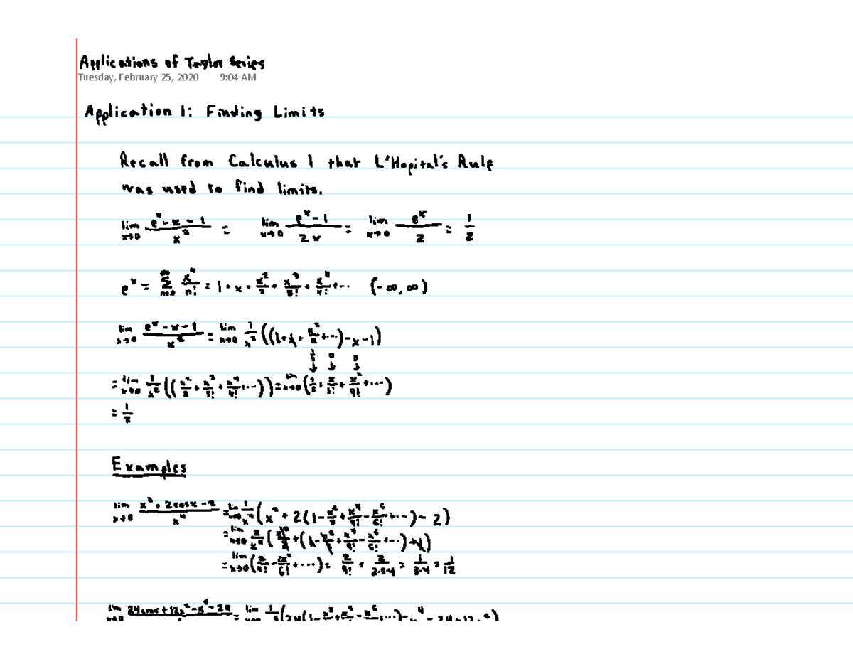 Applications of Taylor Series Math 263 Tuesday, February 25, 2020 9