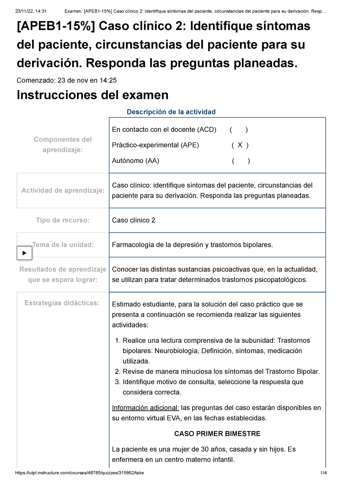 Examen [APEB 1-15%] Caso Clínico 2 Identifique Síntomas Del Paciente ...