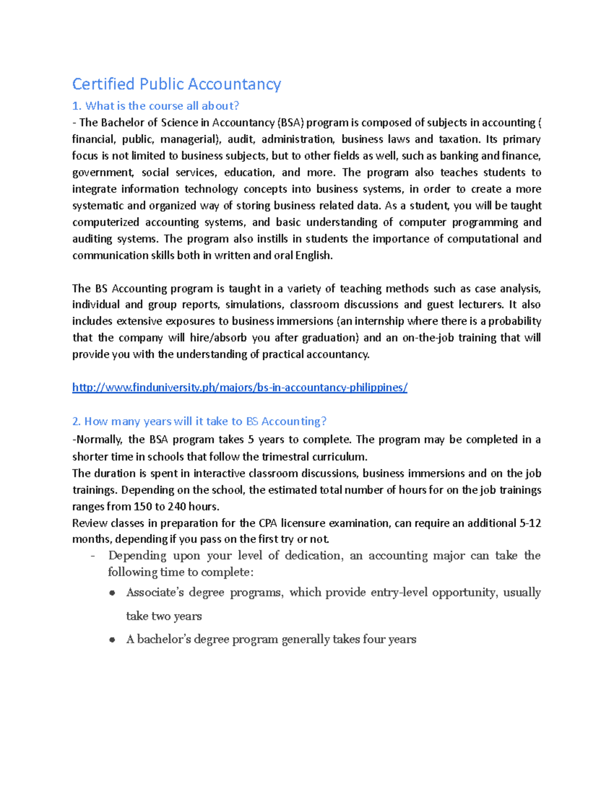 Public Accountant Research Certified Public Accountancy 1. What is