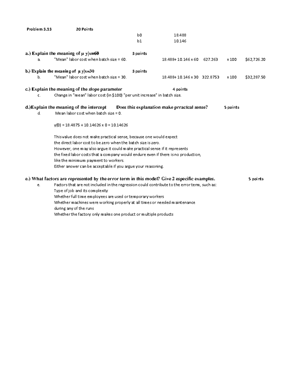 Solution 3 - assignment - Problem 3 20 Points b0 18. b1 10. a.) Explain ...