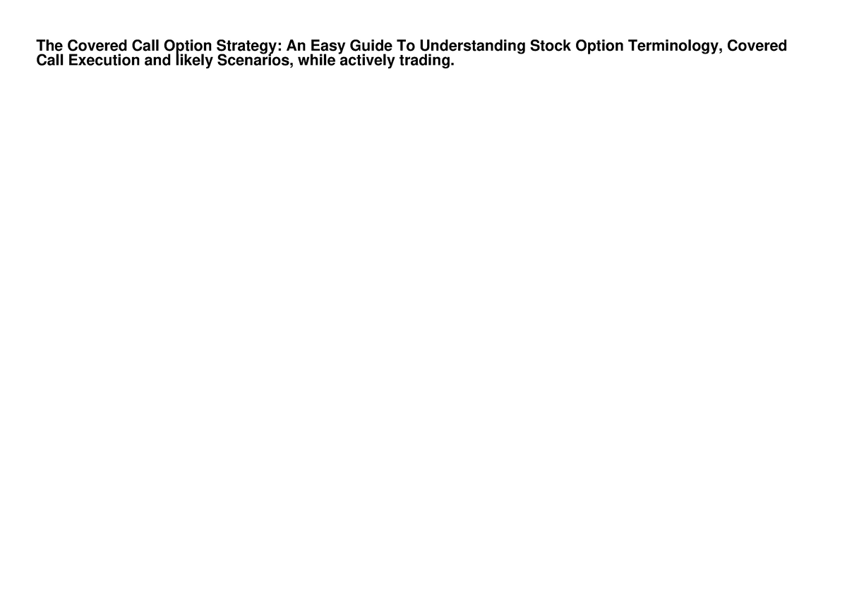 READ DOWNLOAD The Covered Call Option Strategy An Easy Guide To   Thumb 1200 848 