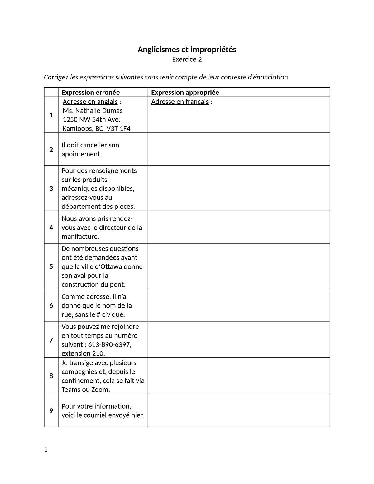 Anglicismes-Exercice 2 - Anglicismes et impropriétés Exercice 2 ...