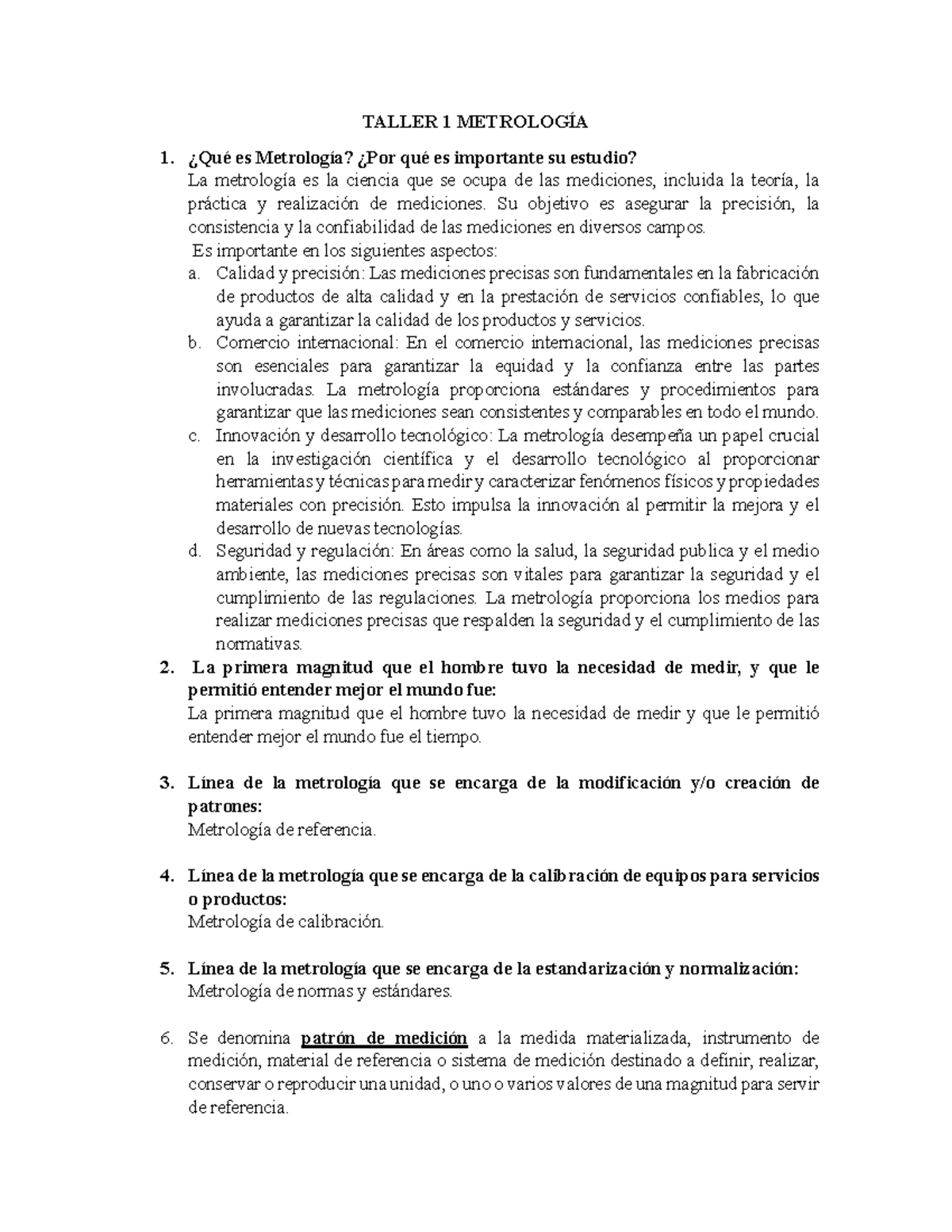 Taller 1 Metrología - TALLER 1 METROLOGÍA ¿Qué es Metrología? ¿Por qué ...