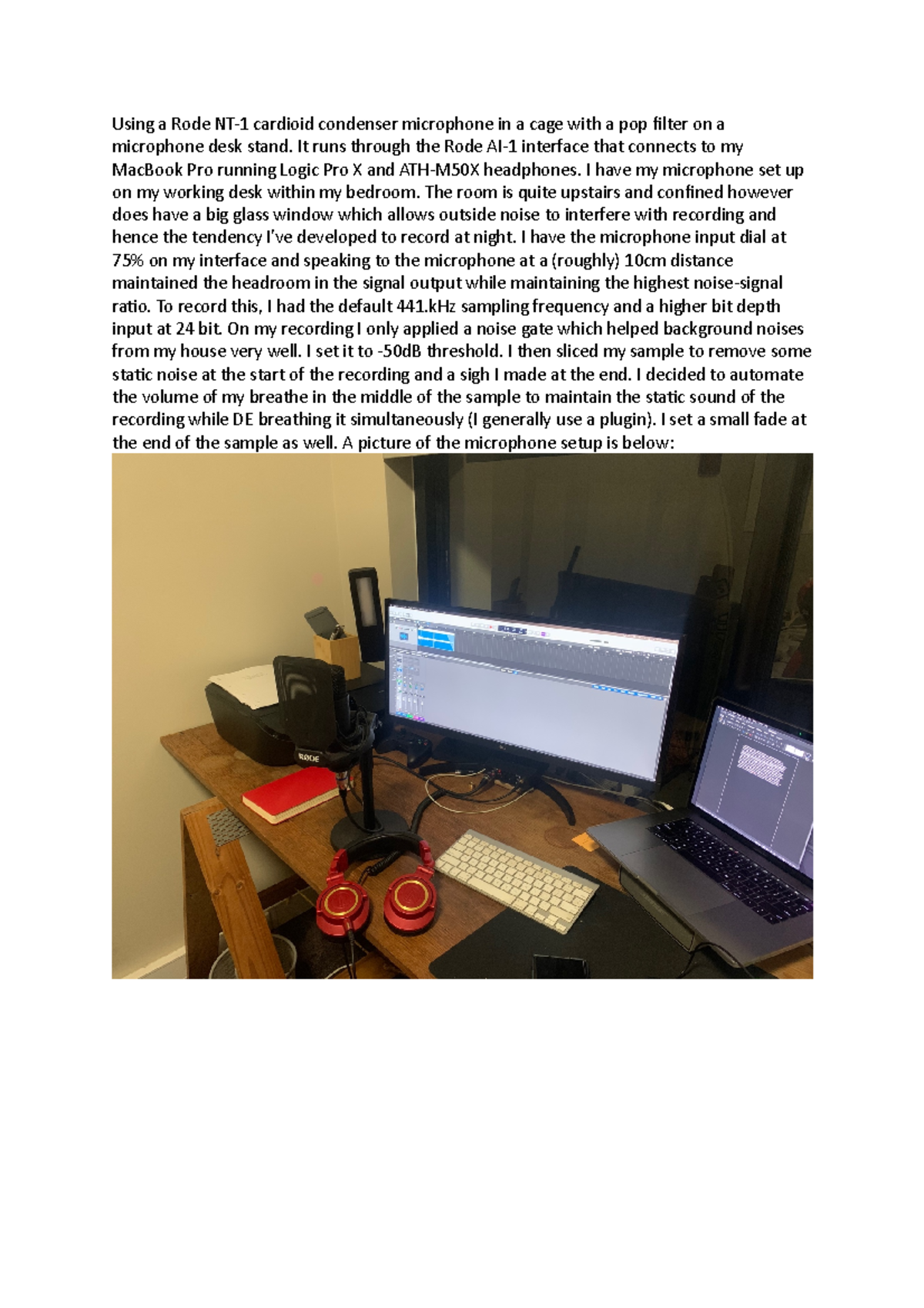 Task 1 the laptop recording studio setup Using a Rode NT1 cardioid