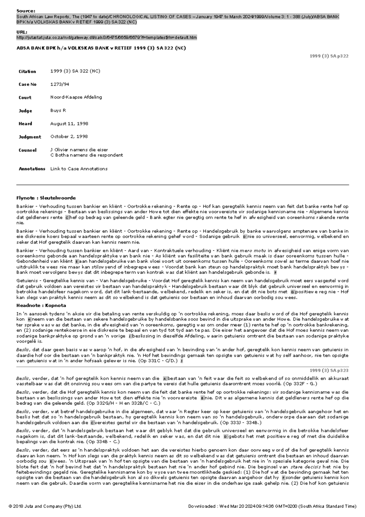 ABSA BANK BPK h a Volkskas BANK v Retief 1999 (3) SA 322 (NC) - Source ...