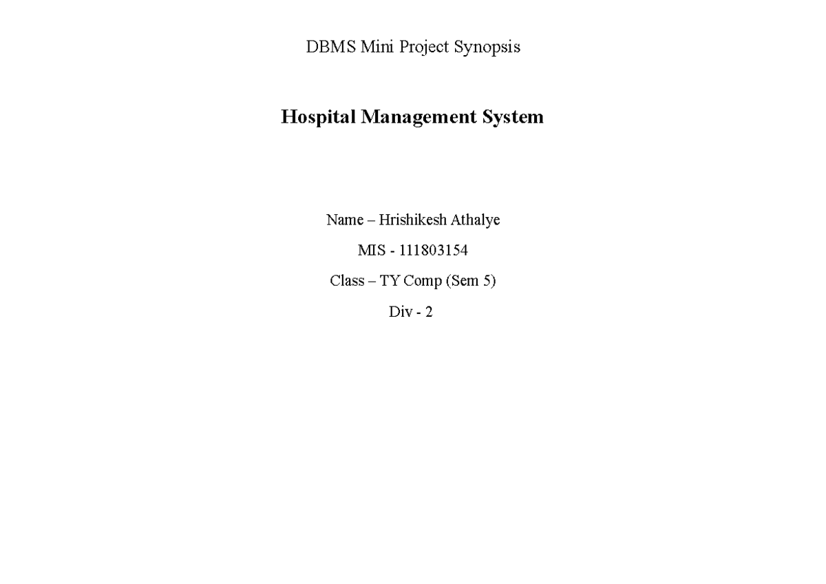 Assignment 4 Synopsis DBMS Mini Project Synopsis Hospital 