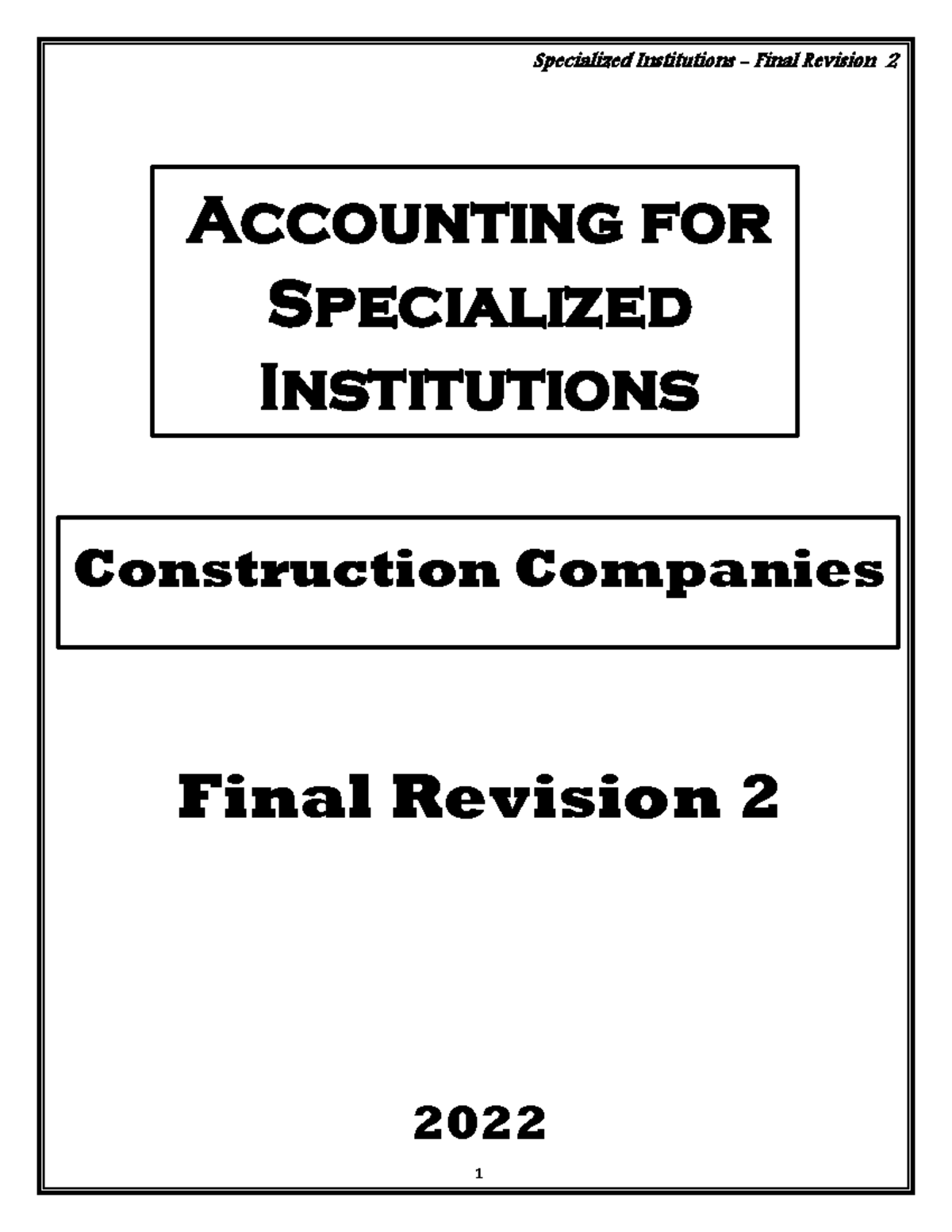 Oil Final rev 2 2022 - Accounting for Specialized Institutions ...