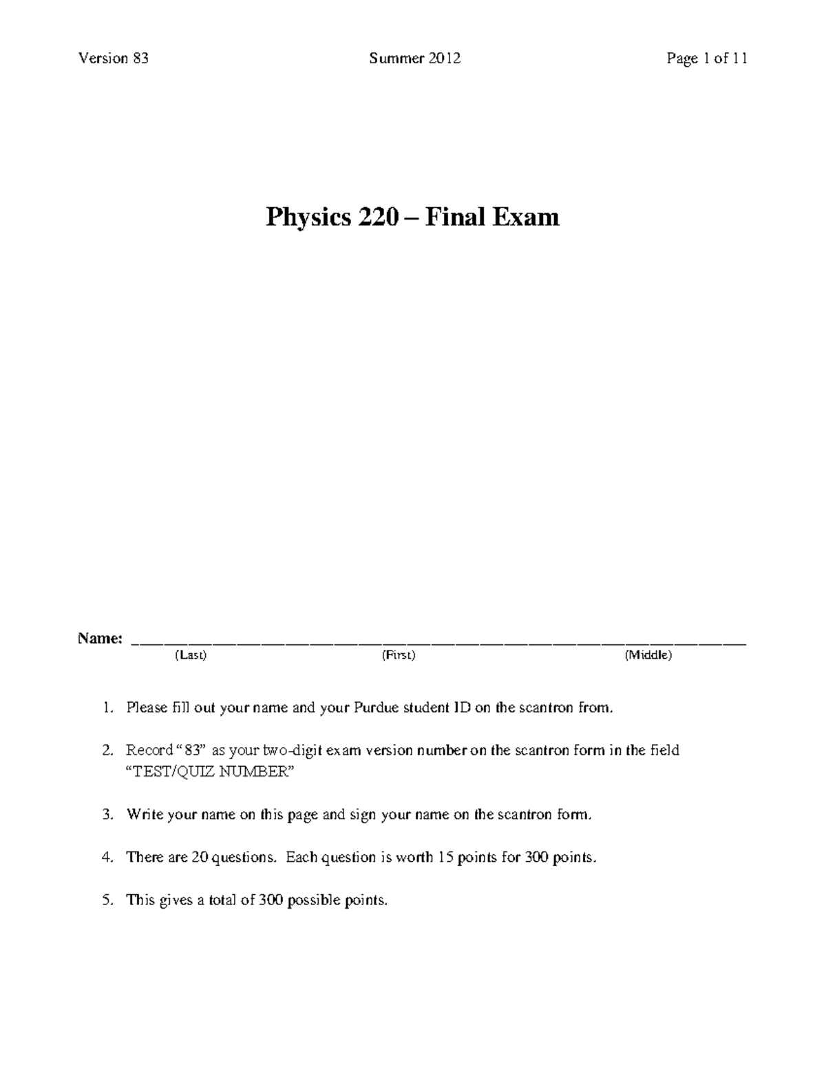 Final Exam - Phys 220 - 2012 Summer - Version 83 - Version 83 Summer ...