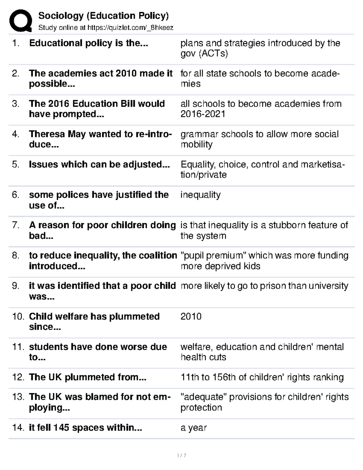 Educational Policy Sociology notes can be used as flashcards to
