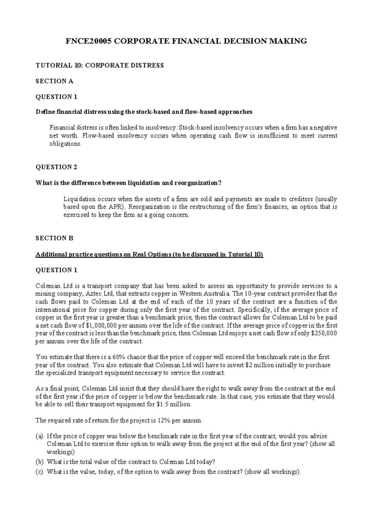 Tutorial 10 with solutions FNCE20005 CORPORATE FINANCIAL DECISION MAKING TUTORIAL 10