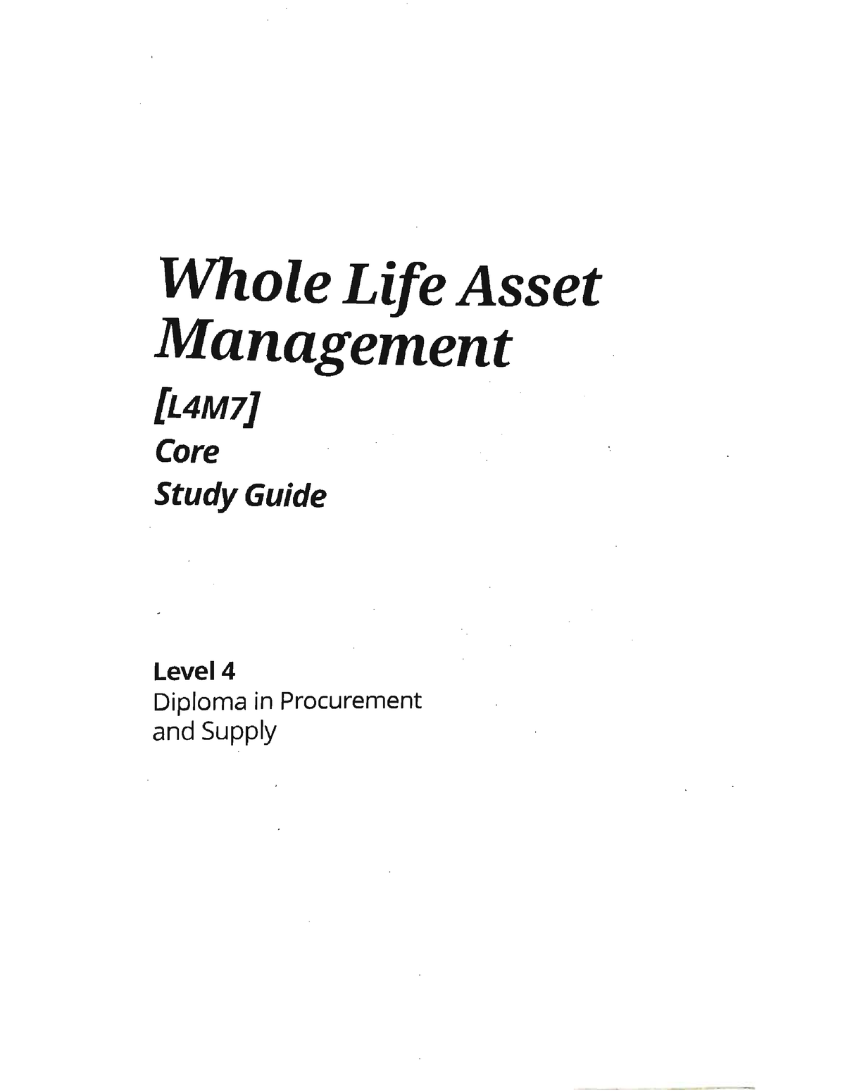 L4M7 - Whole Life Asset Management - Social - Studocu