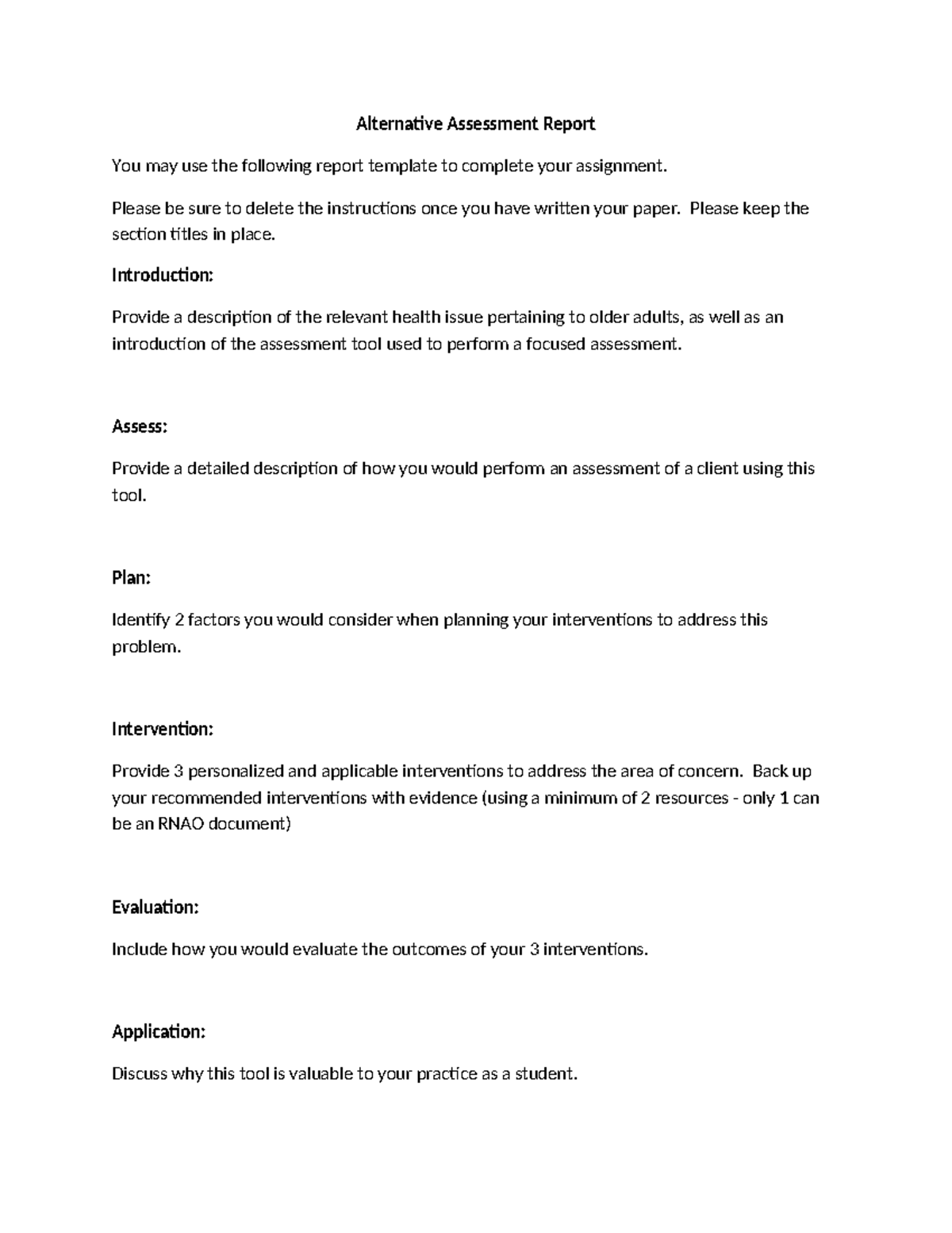 Assignment Outline - Alternative Assessment Report You may use the ...